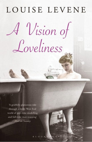 A Vision of Loveliness by Louise Levene