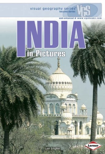 India in Pictures (Visual Geography) by LEE ENGFER