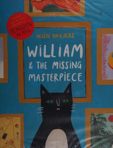 William and the Missing Masterpiece by Helen Hancocks