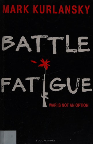 Battle Fatigue by Mark Kurlansky