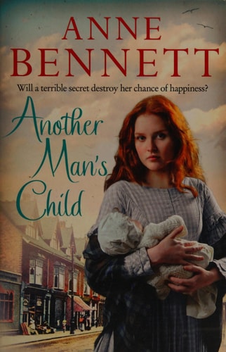 Another Man's Child by Anne Bennett