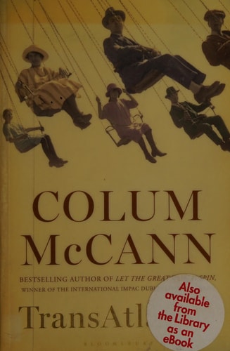 Transatlantic by Colum Mc Cann