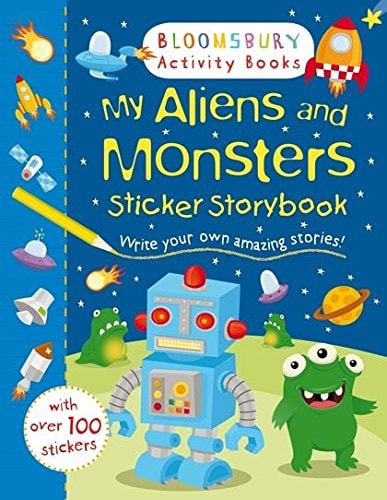 My Aliens and Monsters Sticker Storybook by Bloomsbury Children's Books
