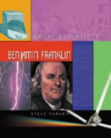 Great Scientists Franklin by Steve Parker