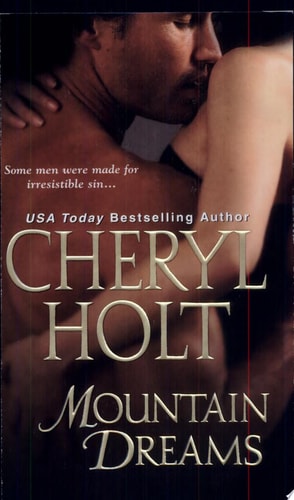 Mountain Dreams by Cheryl Holt