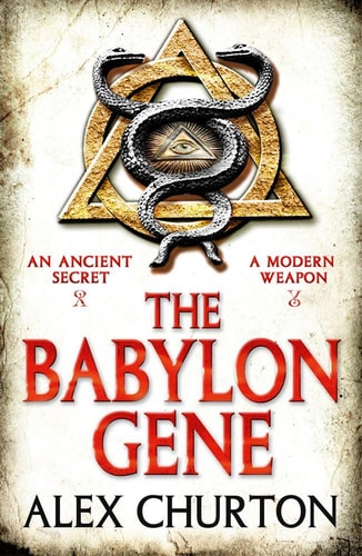 The Babylon Gene by Alex Churton
