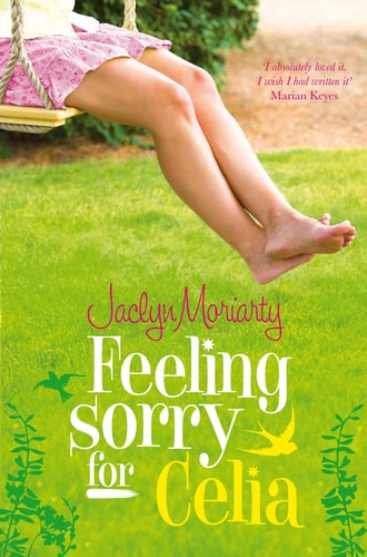 Feeling Sorry for Celia by Jaclyn Moriarty()