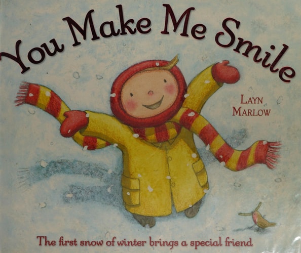 You Make Me Smile by Layn Marlow