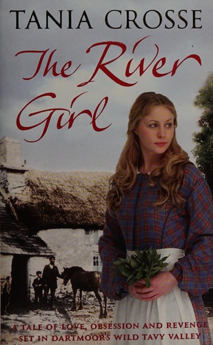 The River Girl by Tania Anne Crosse
