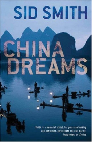 China Dreams by Sid Smith