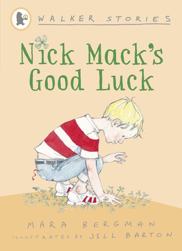 Nick Mack's Good Luck (Walker Stories) by Mara Bergman