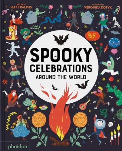SPOOKY CELEBRATIONS AROUND THE WORLD by unknown author