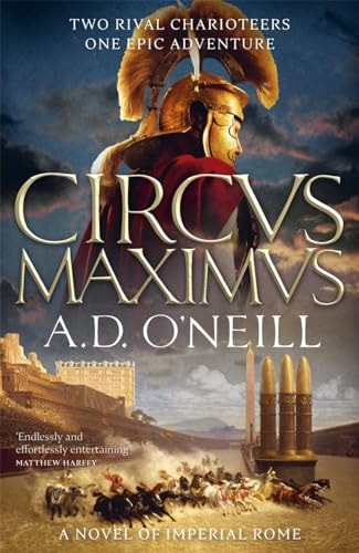 Circus Maximus by A. D. O'Neill