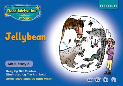 Read Write Inc. Phonics: Blue Set 6 Storybooks: Jelly Bean by Gill Munton, Ruth Miskin