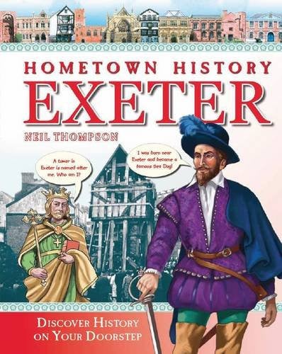 Children's history of Exeter by Thompson, Neil