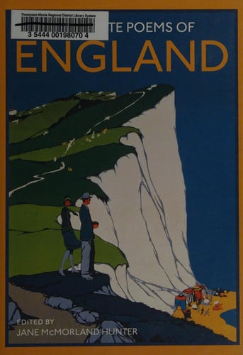Favourite Poems of England a collection to celebrate this green and pleasant land by Jane McMorland Hunter