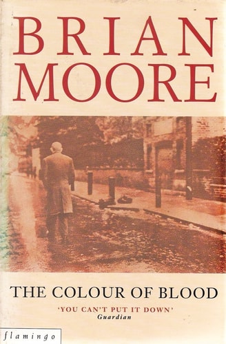 The Colour of Blood by Brian Moore