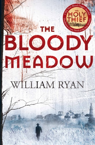 The Bloody Meadow by William Ryan