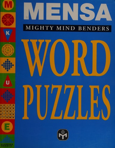 Mensa Mighty Mindbenders Word Puzzles by HAROLD GALE