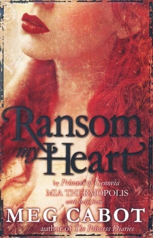 Ransom My Heart by Meg Cabot