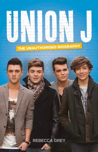 Union J by Rebecca Grey