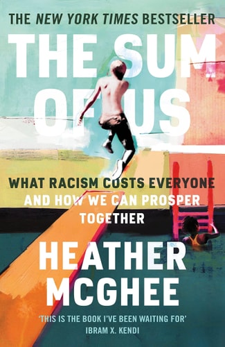 The Sum of Us by Heather McGhee