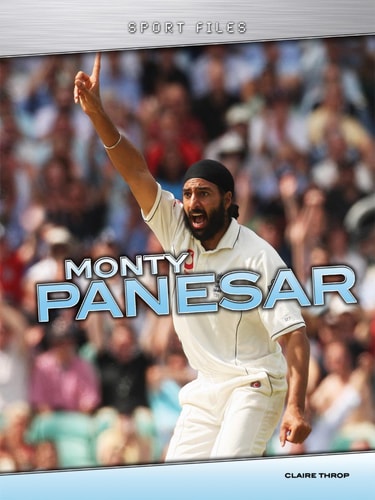 Monty Panesar (Sport Files) by Claire Throp