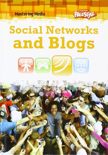 Social Networks and Blogs by Lori Hile