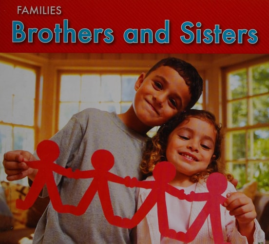 Brothers and Sisters by Rebecca Rissman