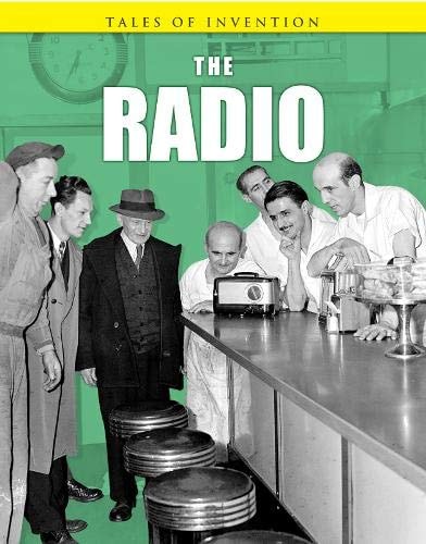 The Radio by Louise Spilsbury, Richard Spilsbury