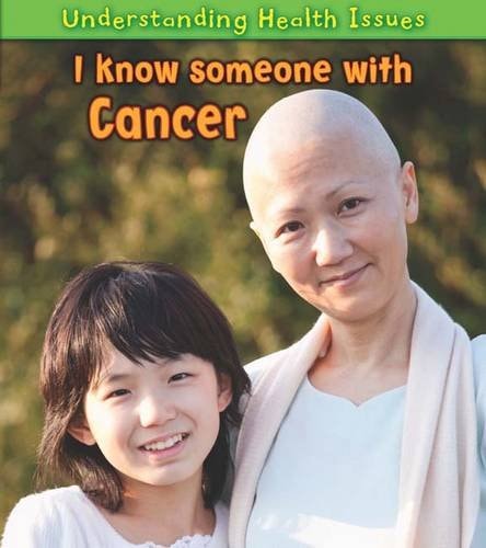 I Know Someone with Cancer by Sue Barraclough