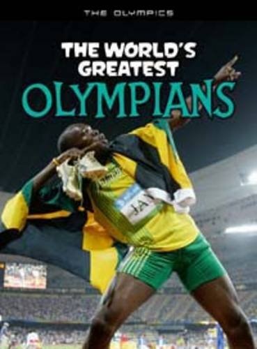 The World's Greatest Olympians by Michael Hurley