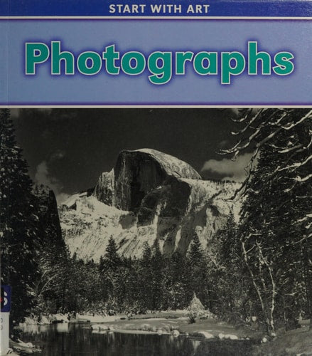 Photographs (Read and Learn: Start with Art) by Isabel Thomas