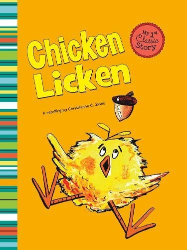Chicken Licken by Christianne C. Jones