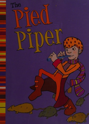 The Pied Piper by Eric Blair, Ben Peterson
