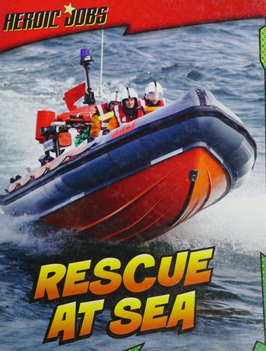 Rescue at Sea by Chris Oxlade,Chris Labrecque