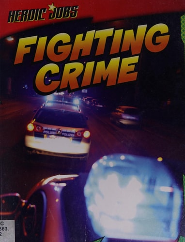 Fighting Crime by Ellen Labrecque