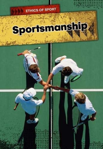 Sportsmanship by Nick Hunter