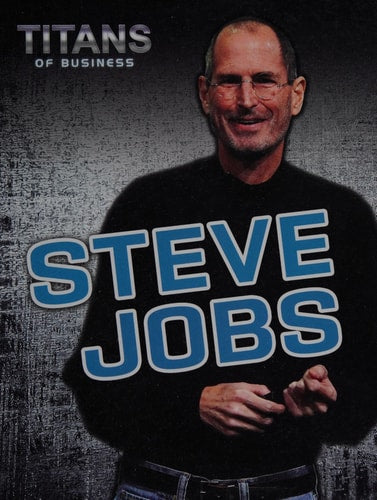Steve Jobs by Nick Hunter