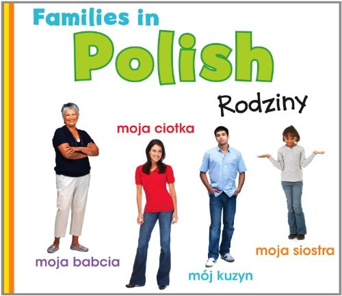 Families in Polish Rodziny by Daniel Nunn