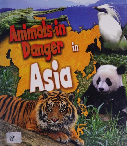 Animals in Danger in Asia by Louise Spilsbury, Richard Spilsbury