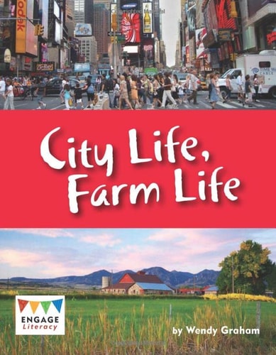 City Life, Farm Life by Wendy Graham