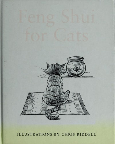 Feng Shui for Cats by Louise Howard