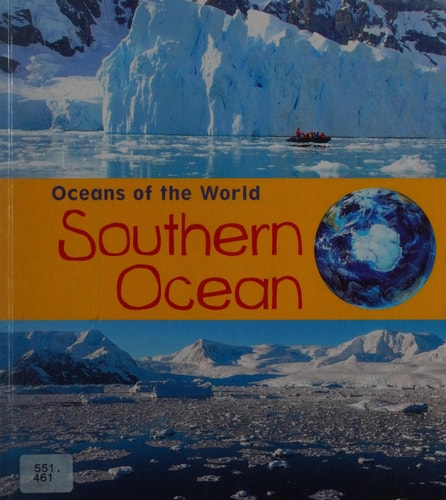 Southern Ocean by Louise Spilsbury, Richard Spilsbury