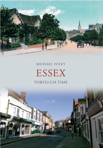 Essex Through Time by Michael Foley