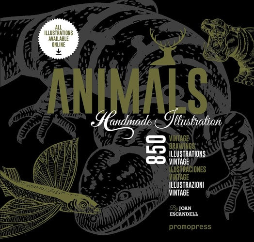 Animals: 850 Handmade Illustrations by Joan Escandell