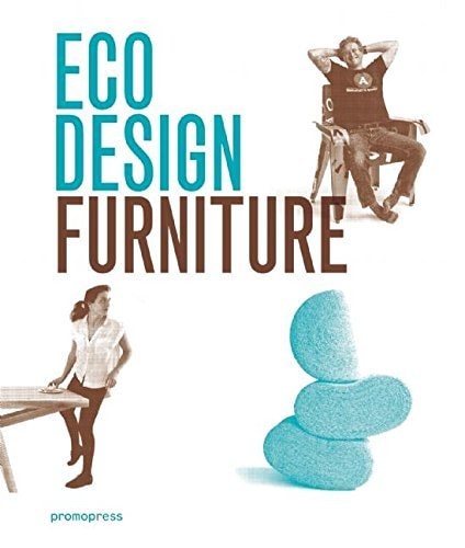 Eco Design: Furniture by Ivy Liu, Jian Wong
