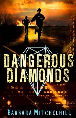 Dangerous Diamonds by Barbara Mitchelhill