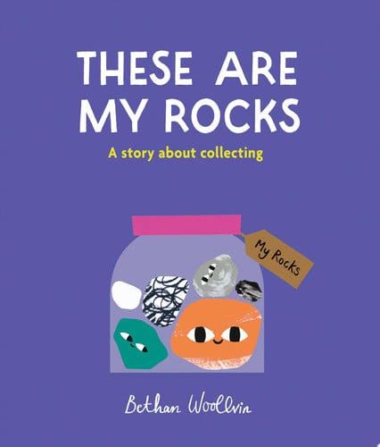 These are my rocks by Woollvin, Bethan