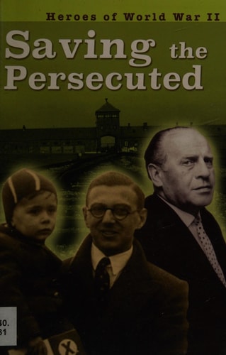 Saving the Persecuted by Brian Williams, Brenda Williams